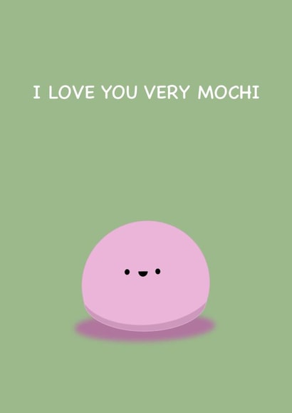 I love you very mochi created by Life in Squiggles
