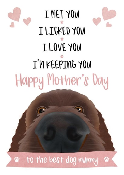 Cute Mothers Day Card - From The Dog - To The Best Dog Mummy created by The Merry Giraffe