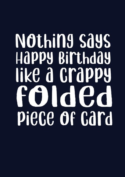 Funny Happy birthday crappy card created by Sneakysquid
