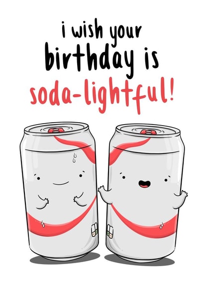 I Wish Your Birthday Is Soda-lightful created by The Tipsy Turtle