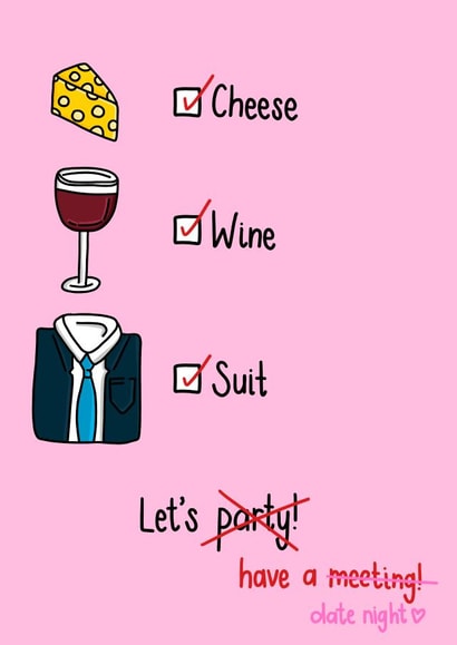 Cheese, Wine, Suit - Let's have a date night! created by Channon Gray