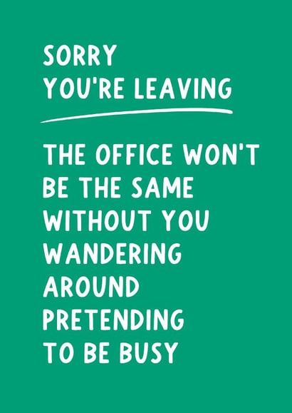 Funny and cheeky leaving card - office worker - pretending to be busy created by Pickled Prints
