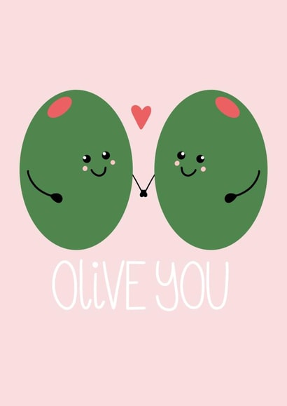 Olive You Greeting Card 1000 created by Han Crafted