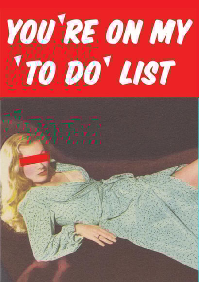 Rude Retro Anniversary Card / Valentines Day Card - You're On My To Do List created by kissmekwik