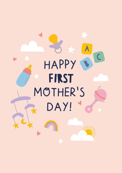 Happy first Mother's Day! created by Zoe Spry