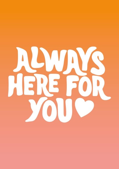Always Here For You Card created by Tihara Smith