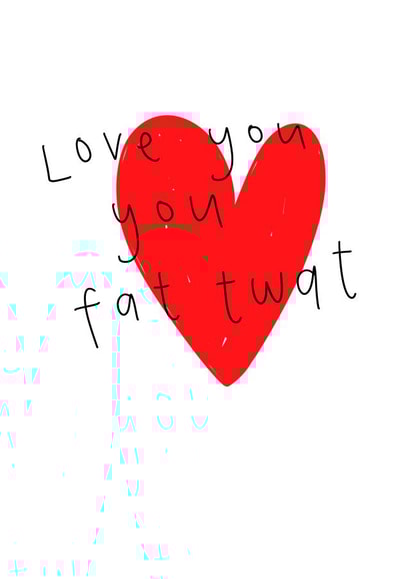 Loving and insulting valentines day card created by Sarah Shields Studio