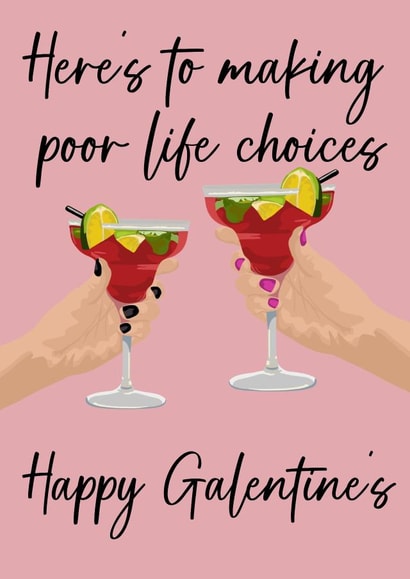 Galentines Card - Poor life choices created by Art by rowley