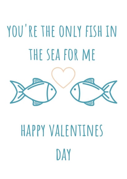 Only fish in the sea valentines card created by Sand and Seagull