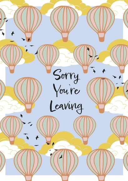 Sorry You're Leaving created by Nicky Dawson
