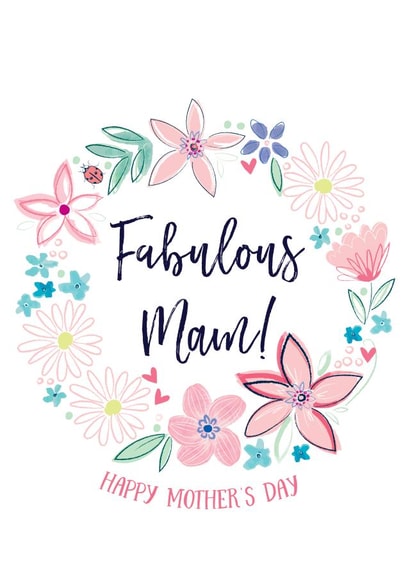 Fabulous Mam! Happy Mother's Day created by Katie Phythian Design