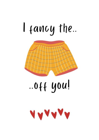 I Fancy the Pants off You created by Rude Cards Co.