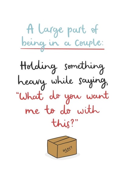 Funny large part of being in a couple card written by Very British Problems, illustrated by Abbie Imagine created by Very British Problems