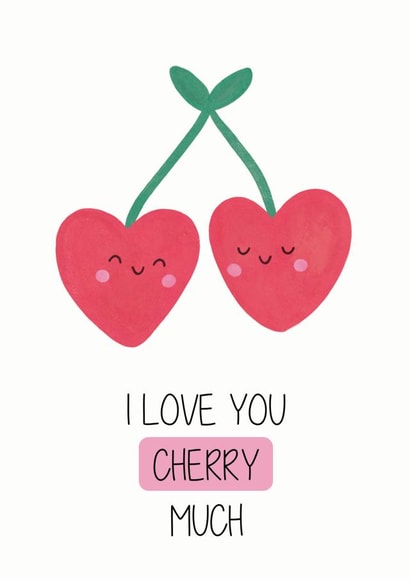 I Love You Cherry Much created by Nicole Julia