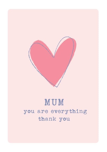 Mum you are Everything created by Mad Philomena