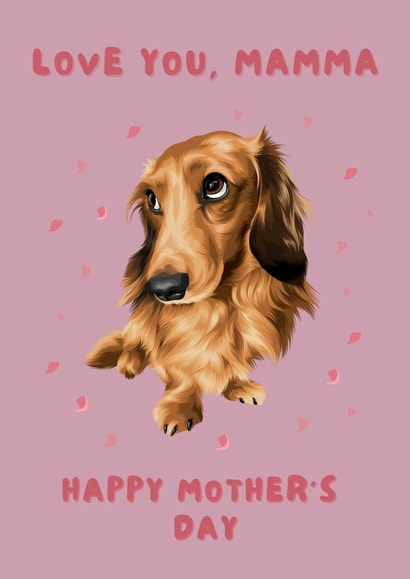 Love You Mamma Dachshund Mother's Day Card created by Cujo Creations