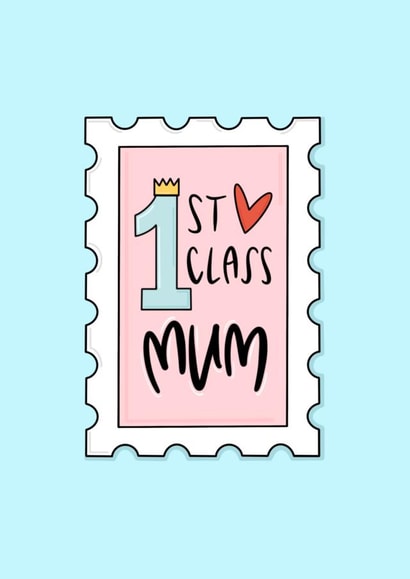 First Class Mum Card created by Muses & May 