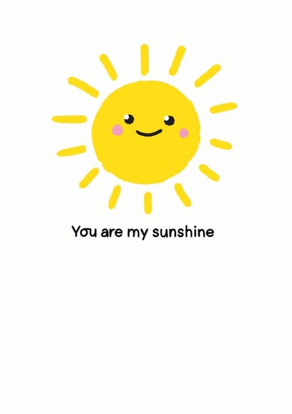 You are my sunshine Card created by Bronte Laura Illustration