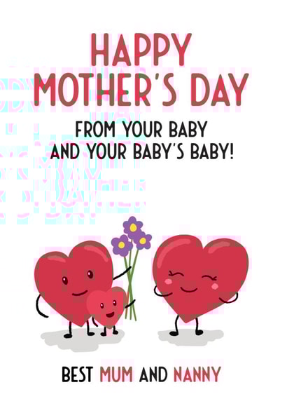 Cute Mothers Day Card - Mum - Nanny - From Your Baby And Your Baby's Baby created by Bev O'Connor || @oconnordesign