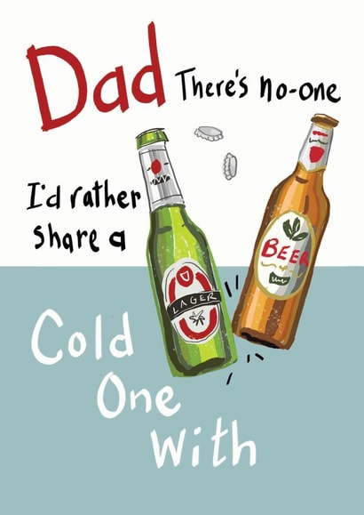 Share a beer with Dad. Perfect for Father's Day , Birthday, or just because. created by Ally Marie Illustration