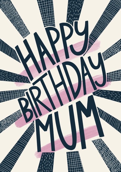 Happy birthday mum card created by Christine Cuddihy Illustration