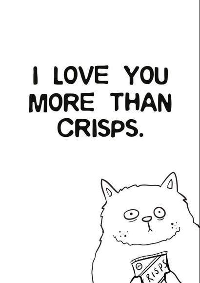I Love You More Than Crisps 1000 created by Josh Michael