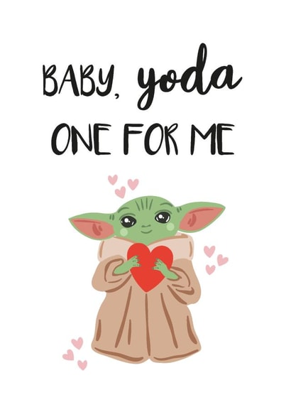 Baby Yoda One For Me - Mandolorian Grogu Valentine's Card - Star Wars created by Gheetings Cards