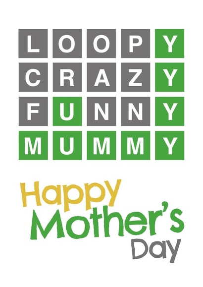 Funny Mothers Day Card - Mummy - Wordle - Loopy Crazy Funny Mummy created by Codfish Design