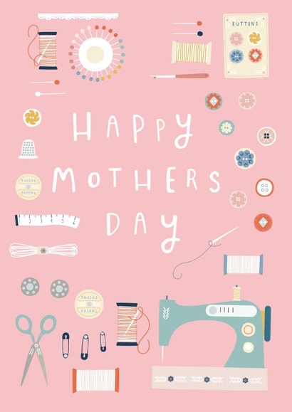 Traditional Mothers Day Card - Mum - Sewing - Happy Mothers Day created by Sally Payne Design