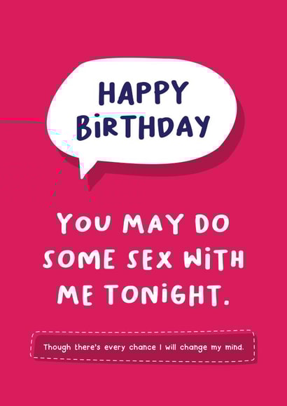 Happy Birthday Sex Card. created by Norm & Then