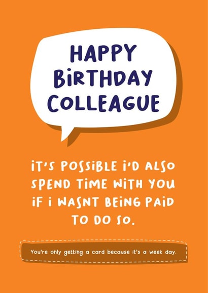 Funny Colleague Birthday Card created by Norm & Then