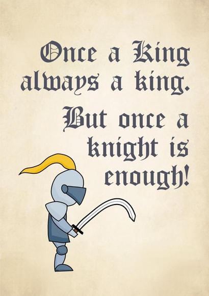 Medieval King Knight Valentine's Anniversary Card created by Pottsy Prints