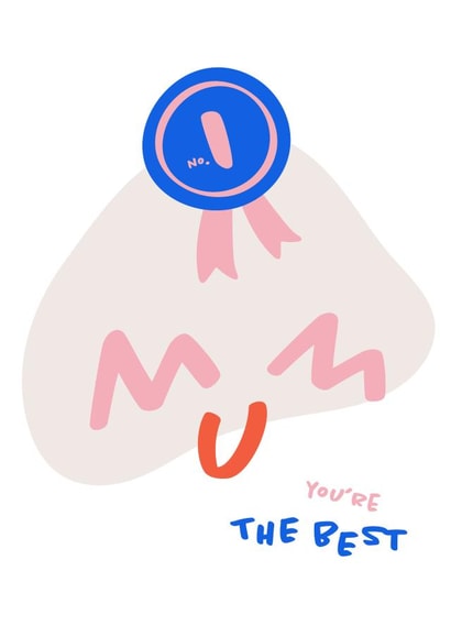 Number ONE Mum - You're the Best! created by @a_n_d_creative