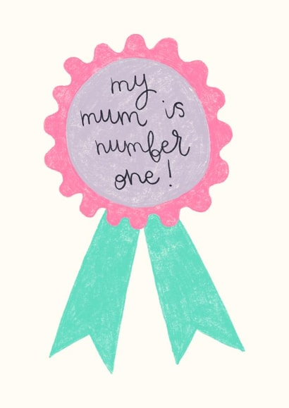 Number One Mum!  created by Oh, Laura