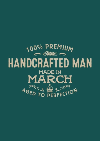 Handcrafted Man - March created by Duke & Sons