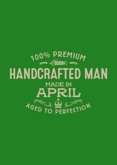Handcrafted Man - April created by Duke & Sons