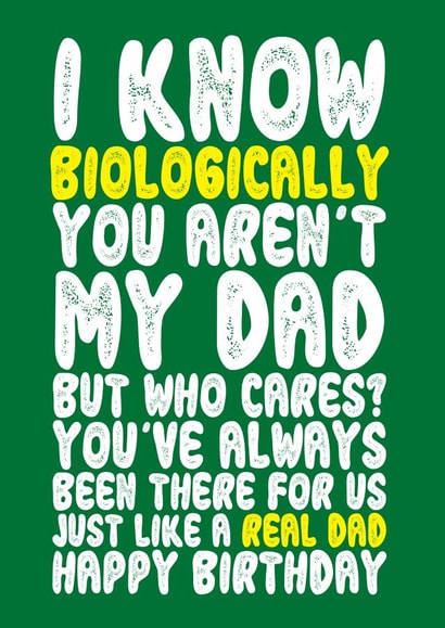 Just Like A Real Dad, Step-Dad Birthday Card created by On Fire Typography