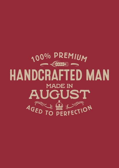 Handcrafted Man - August created by Duke & Sons