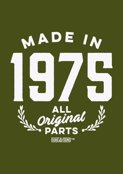 Made In - 1975 created by Duke & Sons