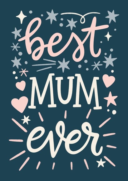 Cute Mothers Day Card - Mum - Best Mum Ever created by Natalia Gonzalez