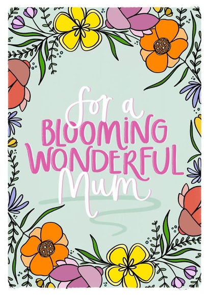 Bright, Floral Card To Send To Mum On Her Birthday Or Mother's Day created by Amy Writes