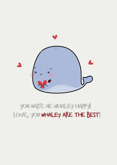 Whale pun Love card | Anniversary | Valentines Day | Boyfriend | Girlfriend | Couple | Partner | Birthday card created by CreateDesigns by Shaista Parveen