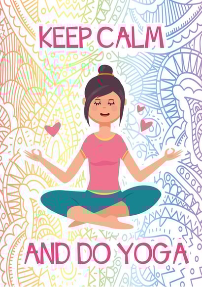 Keep Calm and do Yoga created by Movaliz