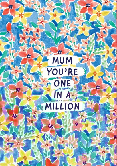 Mum You're One In A Million created by Zoe May Designs