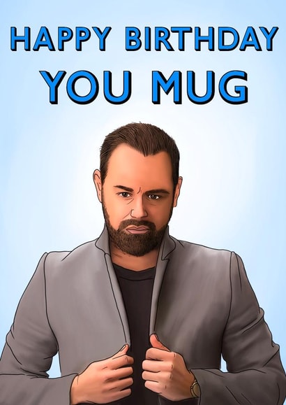 Danny Dyer Birthday Mug created by Poppy & Mabel