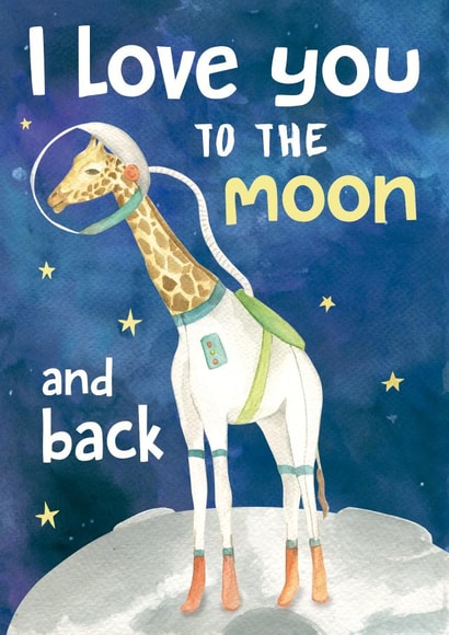 I love you to the moon and back card 1000 created by ADRIANA OSPINA