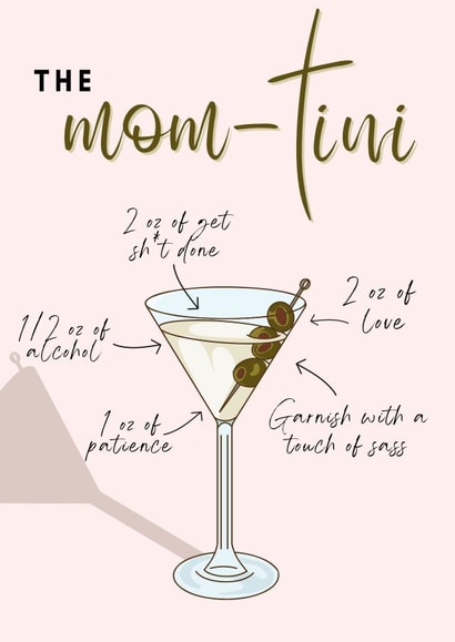 The Mom-tini Mother's Day Card created by girlinmind