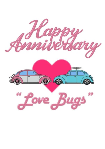 Happy Anniversary "Love Bugs" Card created by RevThreads