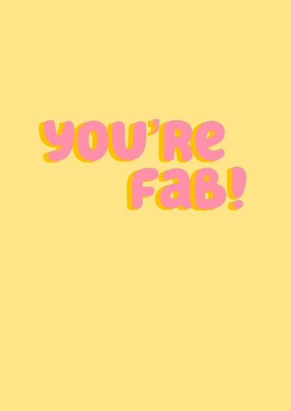 You’re Fab! created by Danielle Harlow