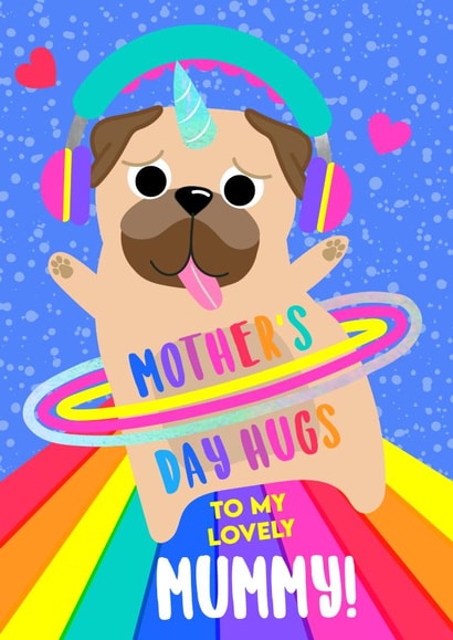 Mother's Day Pug Hug Lovely Mummy created by Colour Pop Prints